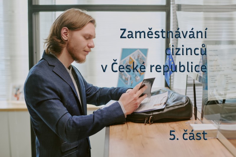 Zaměstnávání cizinců v České republice 5.