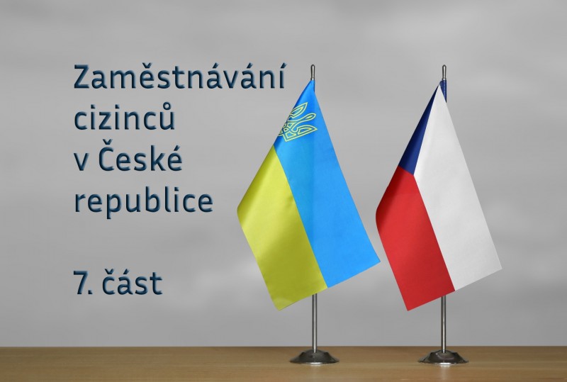 Zaměstnávání cizinců v České republice 7.