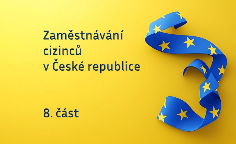 Zaměstnávání cizinců v České republice 8.